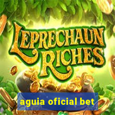 aguia oficial bet